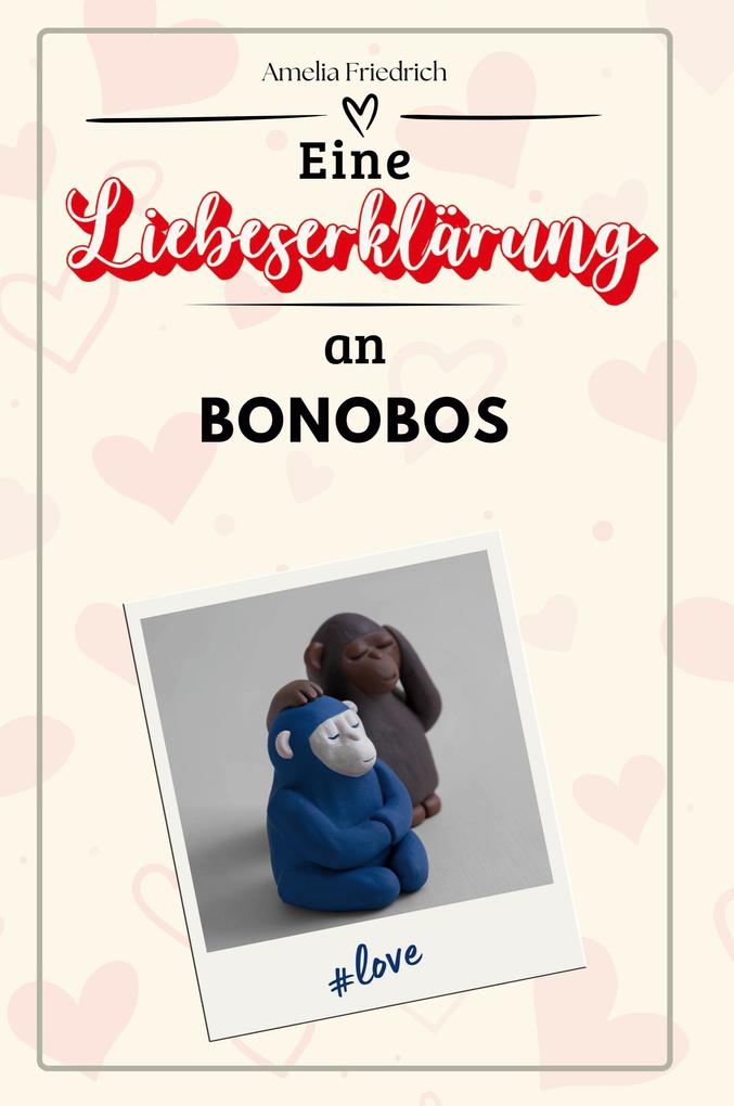 Eine Liebeserklärung an Bonobos