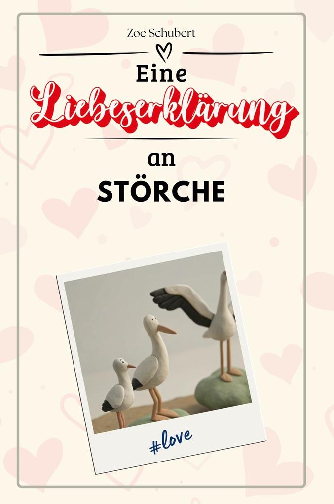 Eine Liebeserklärung an Störche
