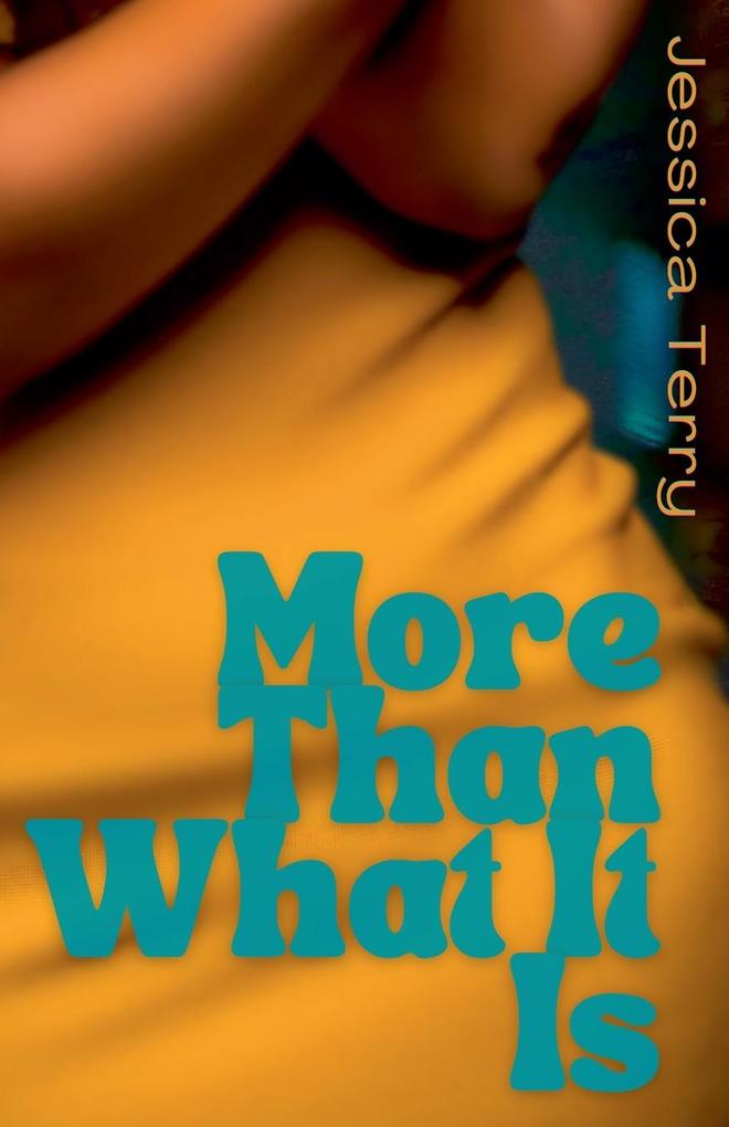 More Than What It Is