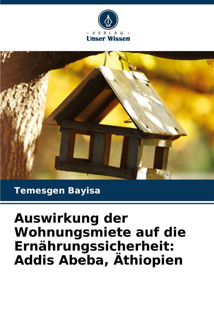 Auswirkung der Wohnungsmiete auf die Ernährungssicherheit: Addis Abeba Äthiopien