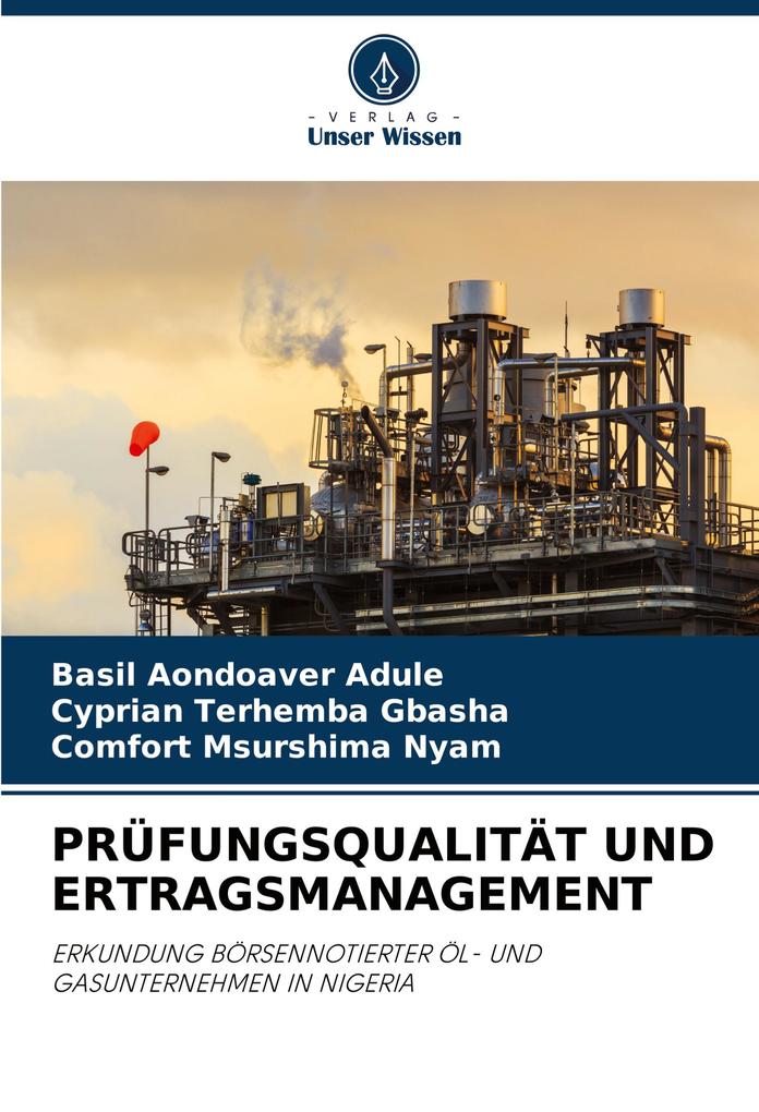 PRÜFUNGSQUALITÄT UND ERTRAGSMANAGEMENT