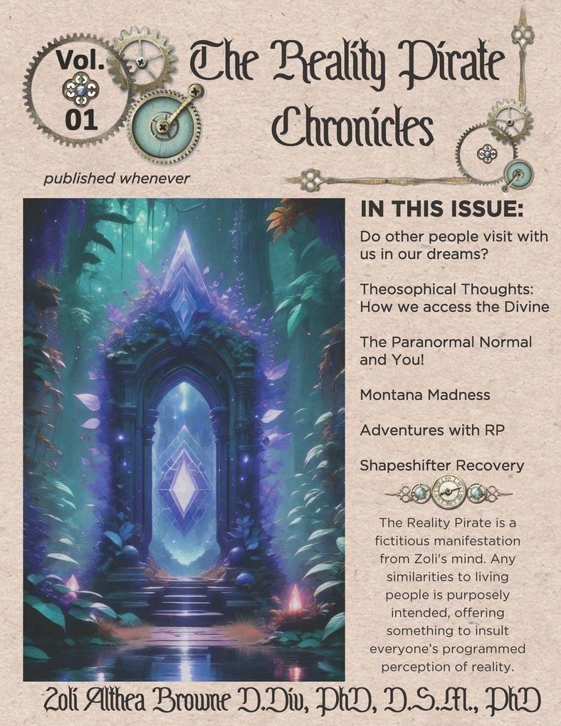 The Reality Pirate Chronicles Vol 01