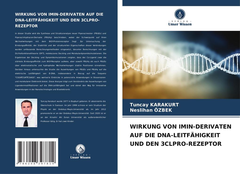 WIRKUNG VON IMIN-DERIVATEN AUF DIE DNA-LEITFÄHIGKEIT UND DEN 3CLPRO-REZEPTOR