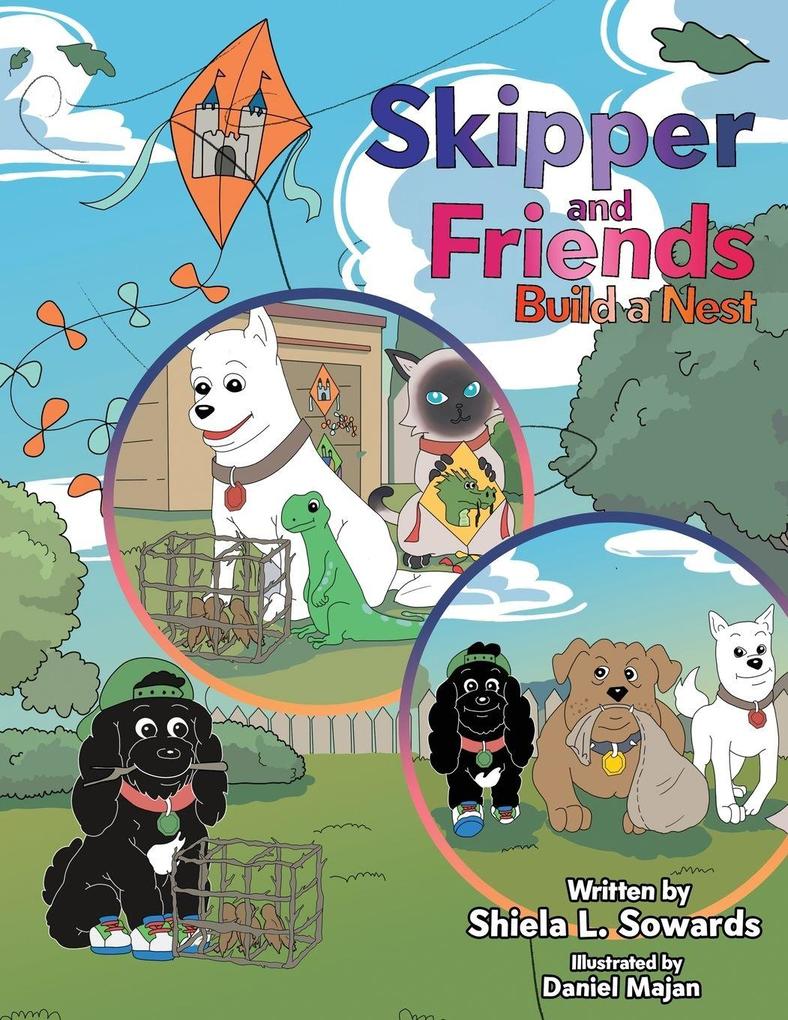 Skipper and Friends Build a Nest