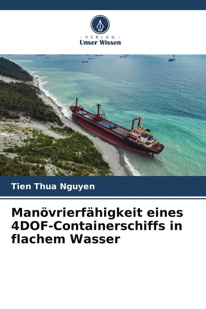 Manövrierfähigkeit eines 4DOF-Containerschiffs in flachem Wasser