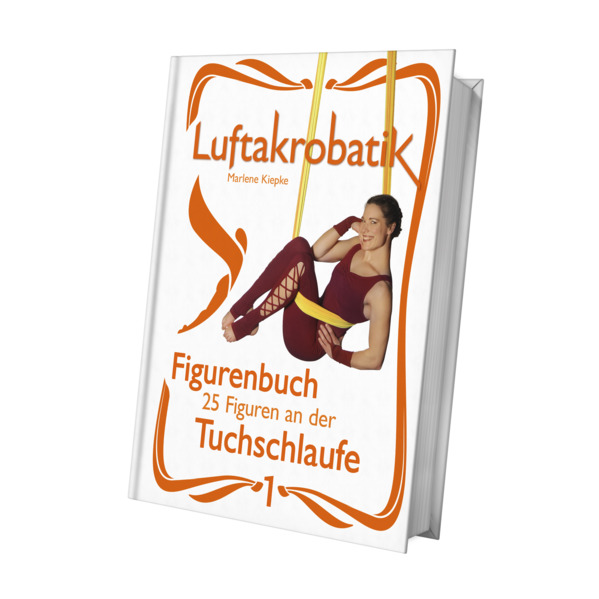 Luftakrobatik Figurenbuch Tuchschlaufe 1