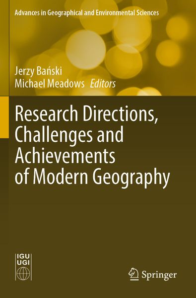 Research Directions Challenges and Achievements of Modern Geography