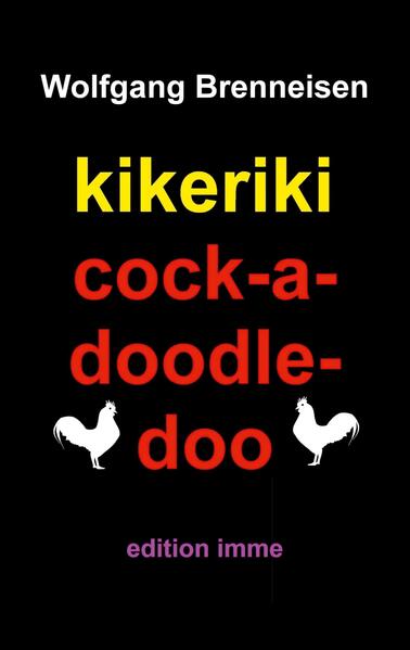 kikeriki cock-a-doodle-doo