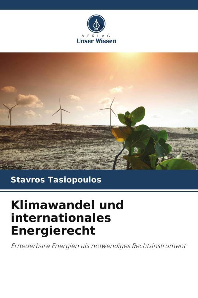 Klimawandel und internationales Energierecht