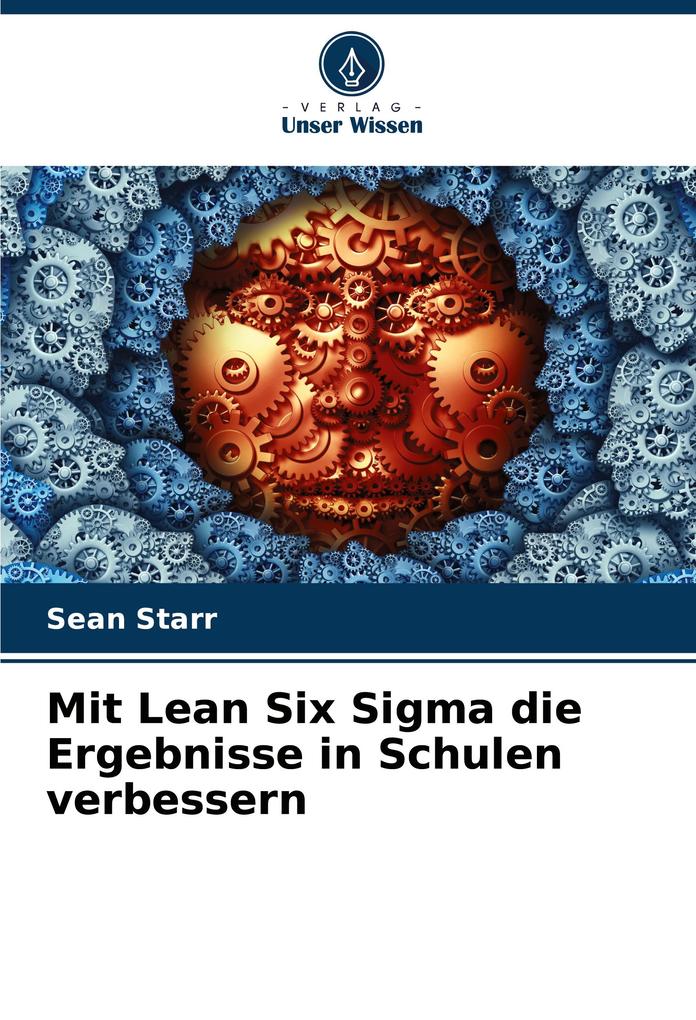Mit Lean Six Sigma die Ergebnisse in Schulen verbessern