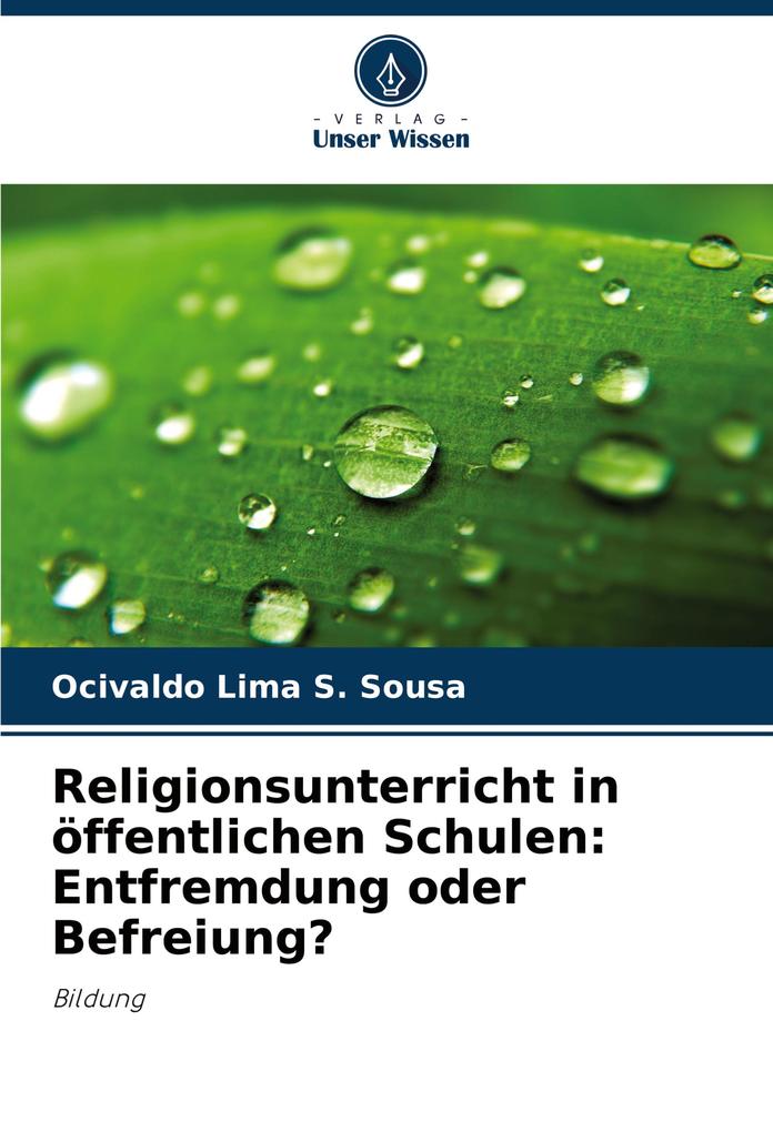 Religionsunterricht in öffentlichen Schulen: Entfremdung oder Befreiung?