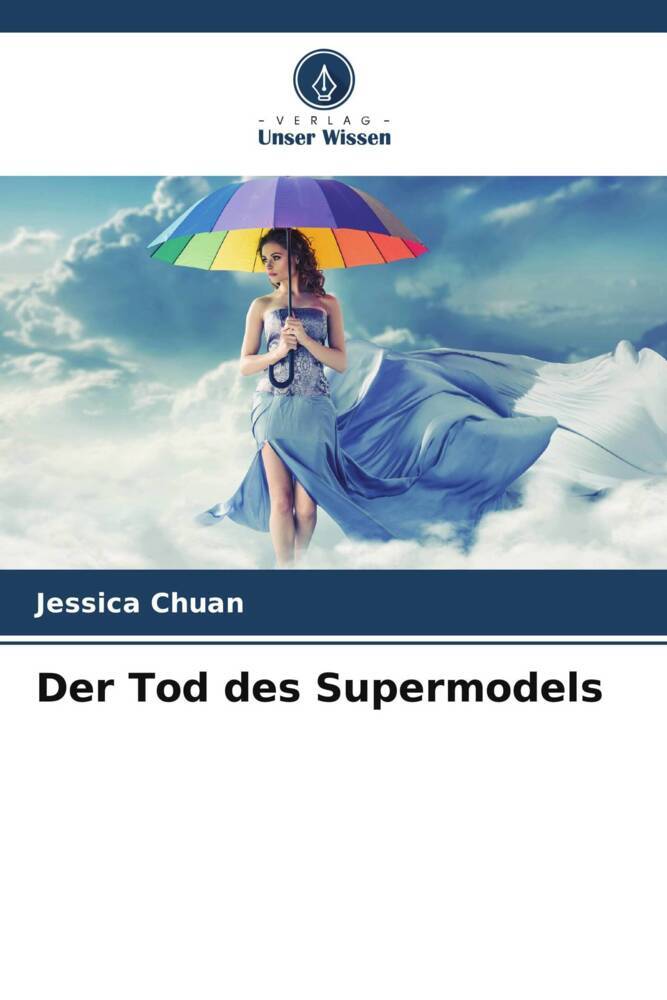 Der Tod des Supermodels