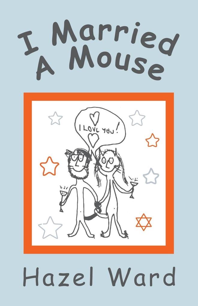 I Married a Mouse