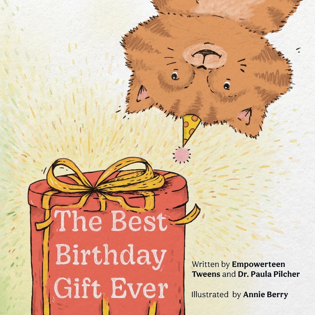 The Best Birthday Gift Ever