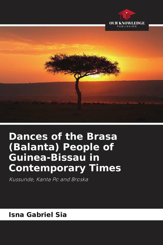 Dances of the Brasa (Balanta) People of Guinea-Bissau in Contemporary Times