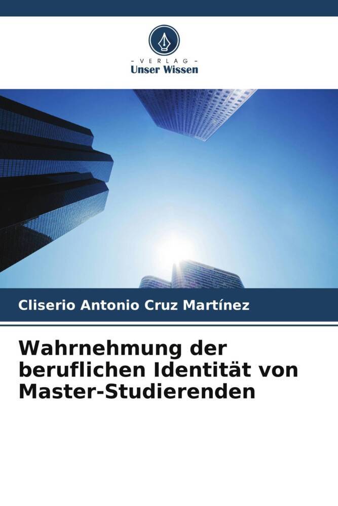 Wahrnehmung der beruflichen Identität von Master-Studierenden