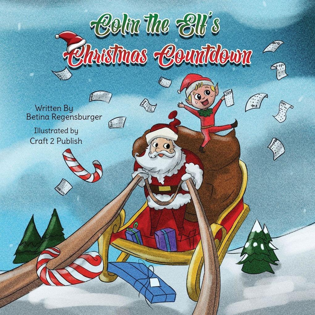 Colin The Elf's Christmas Countdown