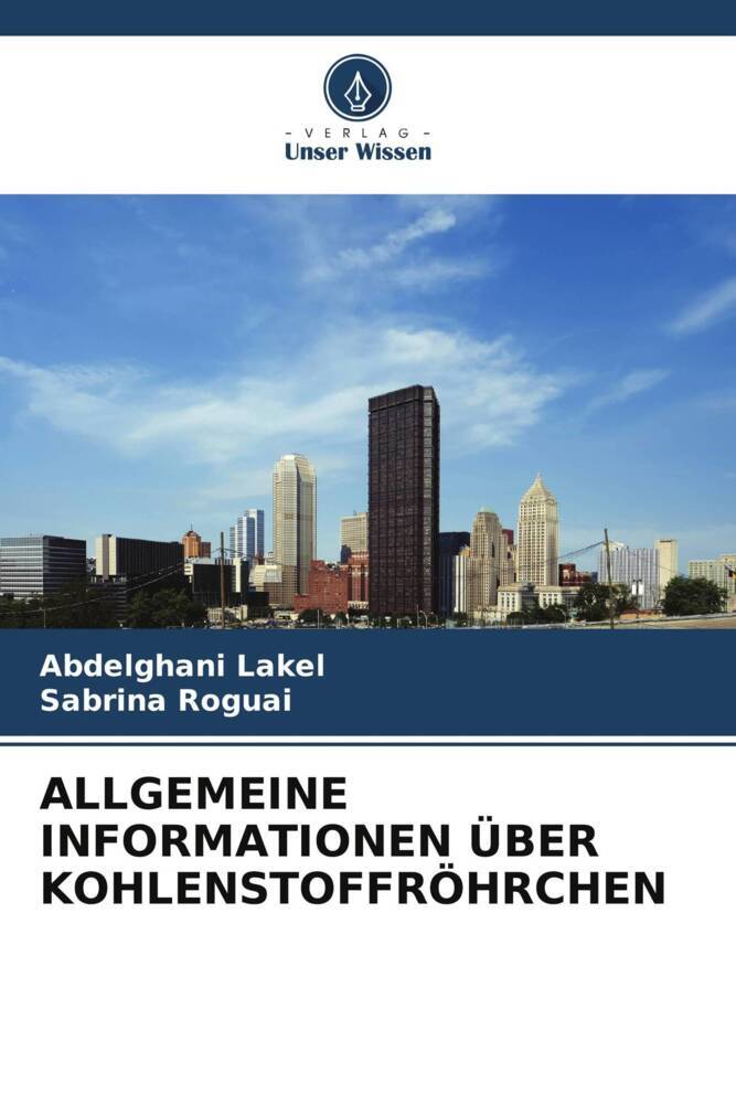 ALLGEMEINE INFORMATIONEN ÜBER KOHLENSTOFFRÖHRCHEN