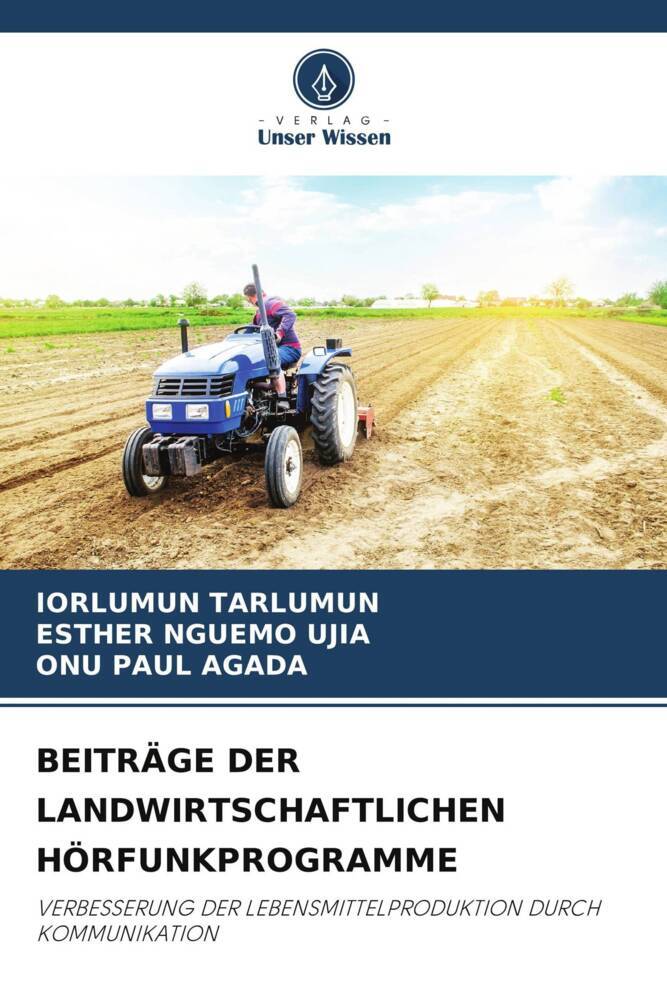 BEITRÄGE DER LANDWIRTSCHAFTLICHEN HÖRFUNKPROGRAMME