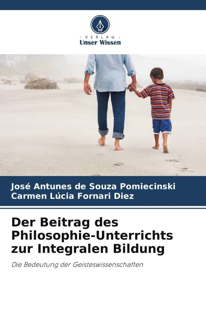 Der Beitrag des Philosophie-Unterrichts zur Integralen Bildung