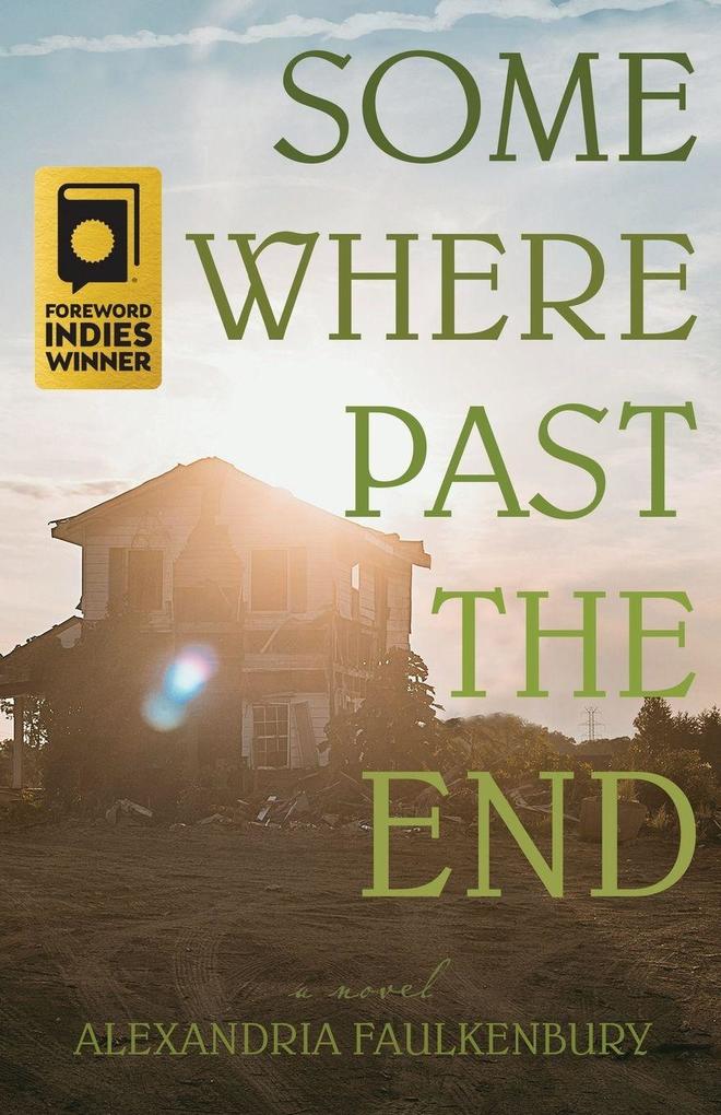 Somewhere Past The End