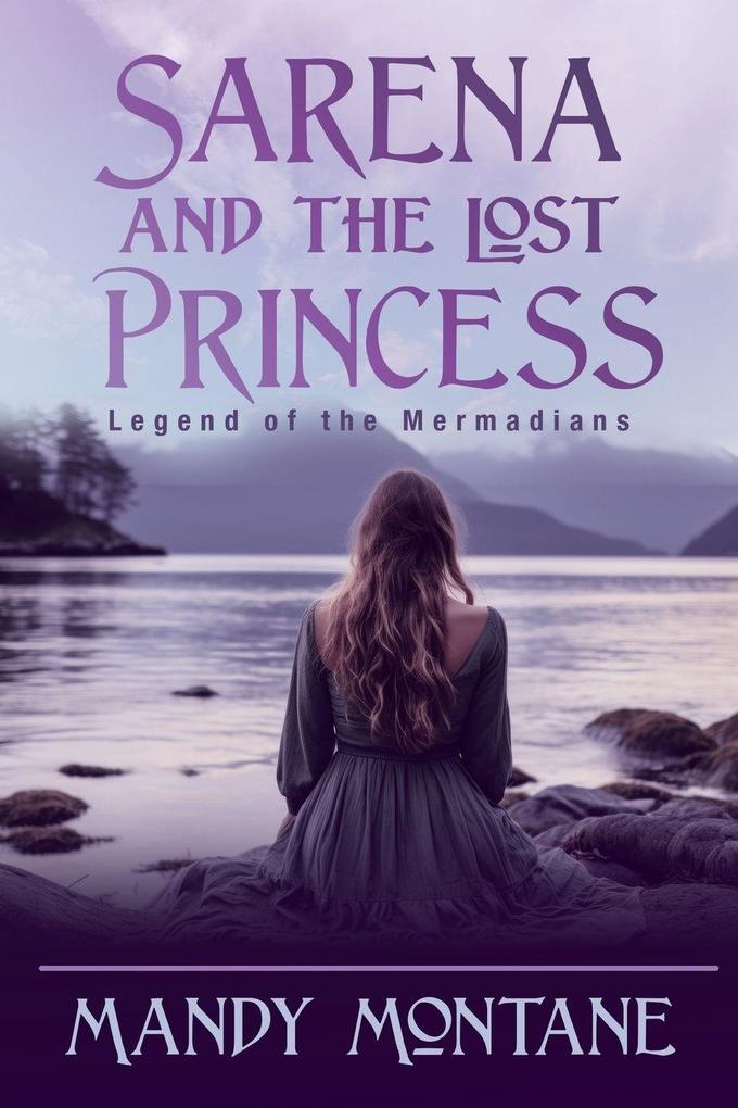 Sarena and the Lost Princess