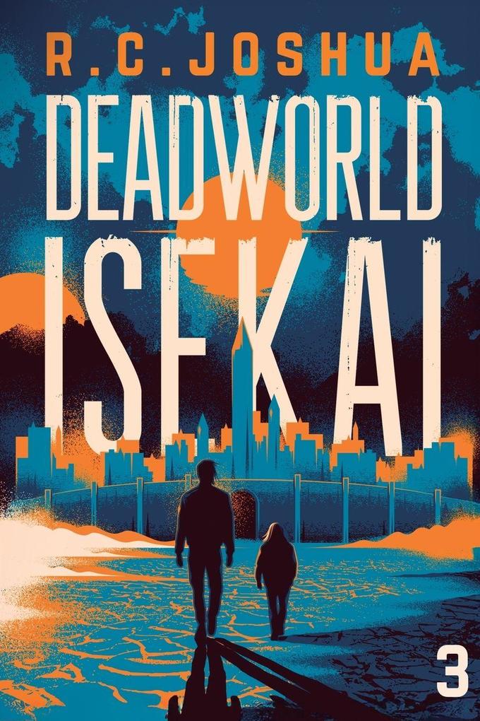 Deadworld Isekai 3