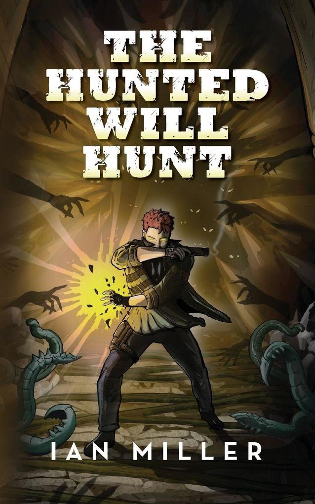 The Hunted Will Hunt