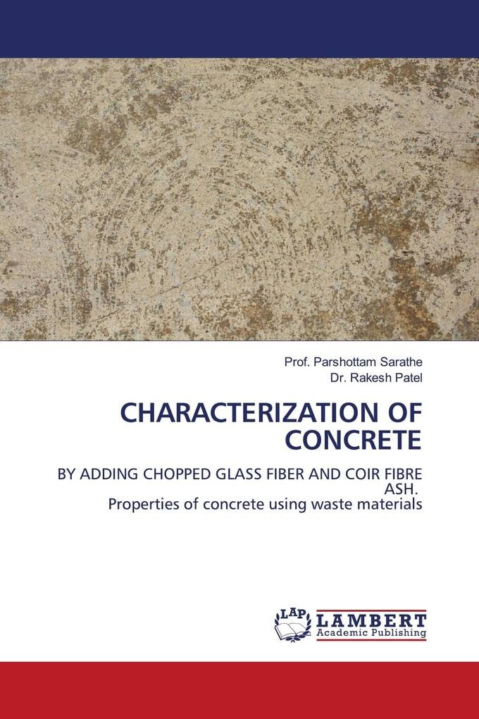 CHARACTERIZATION OF CONCRETE