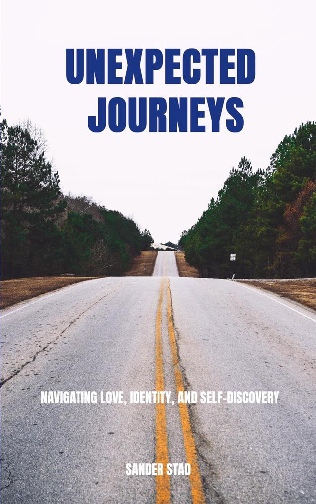 Unexpected Journeys