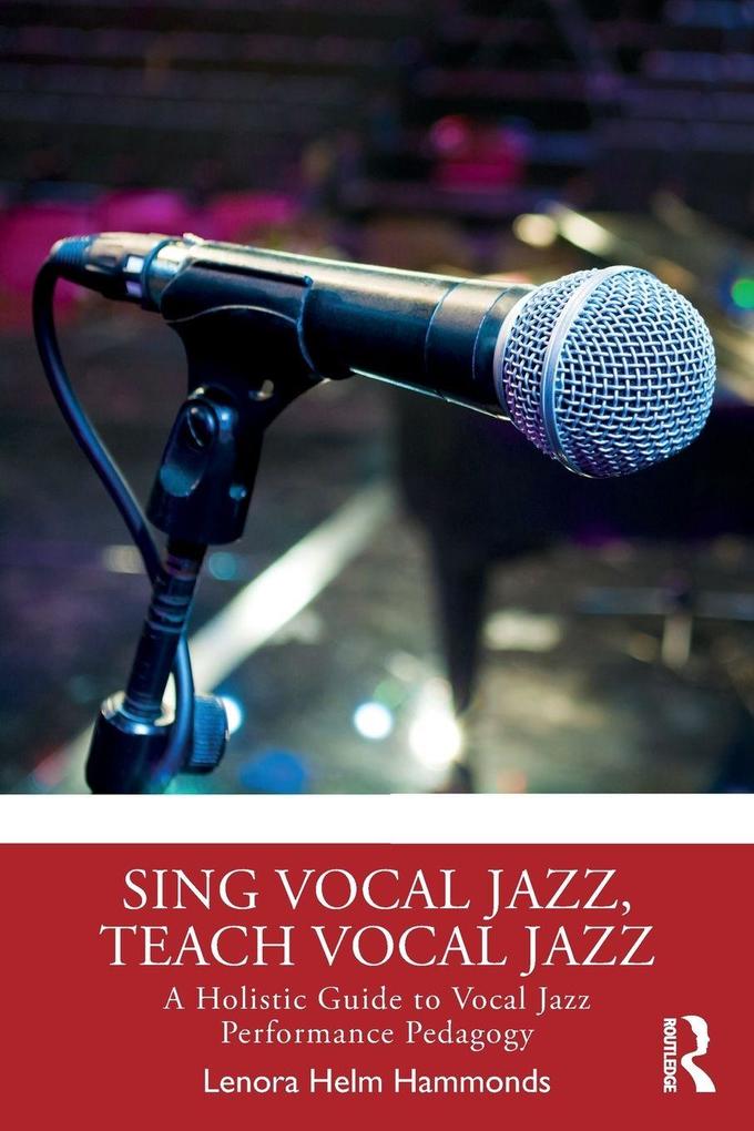 Sing Vocal Jazz Teach Vocal Jazz