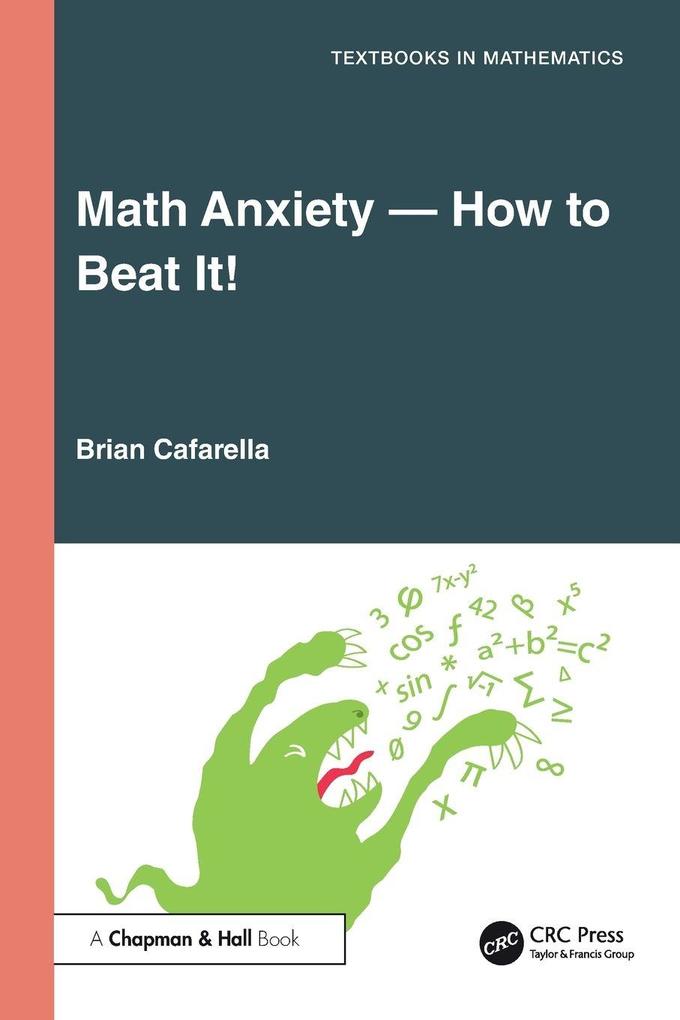 Math Anxiety-How to Beat It!