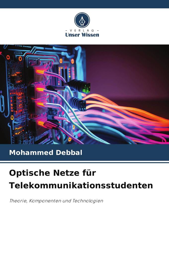 Optische Netze für Telekommunikationsstudenten