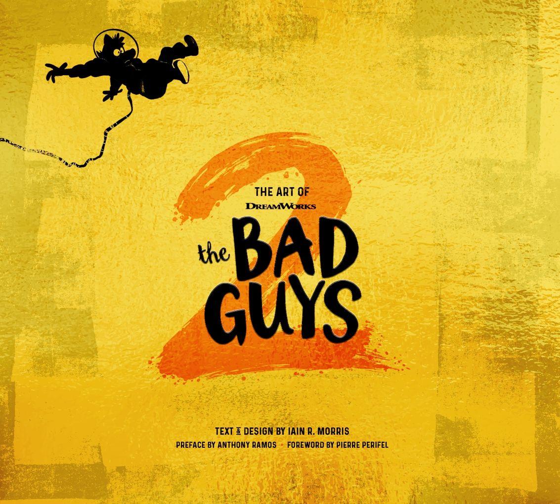 Abrams & Chronicle Books The Art Of DreamWorks The Bad Guys 2