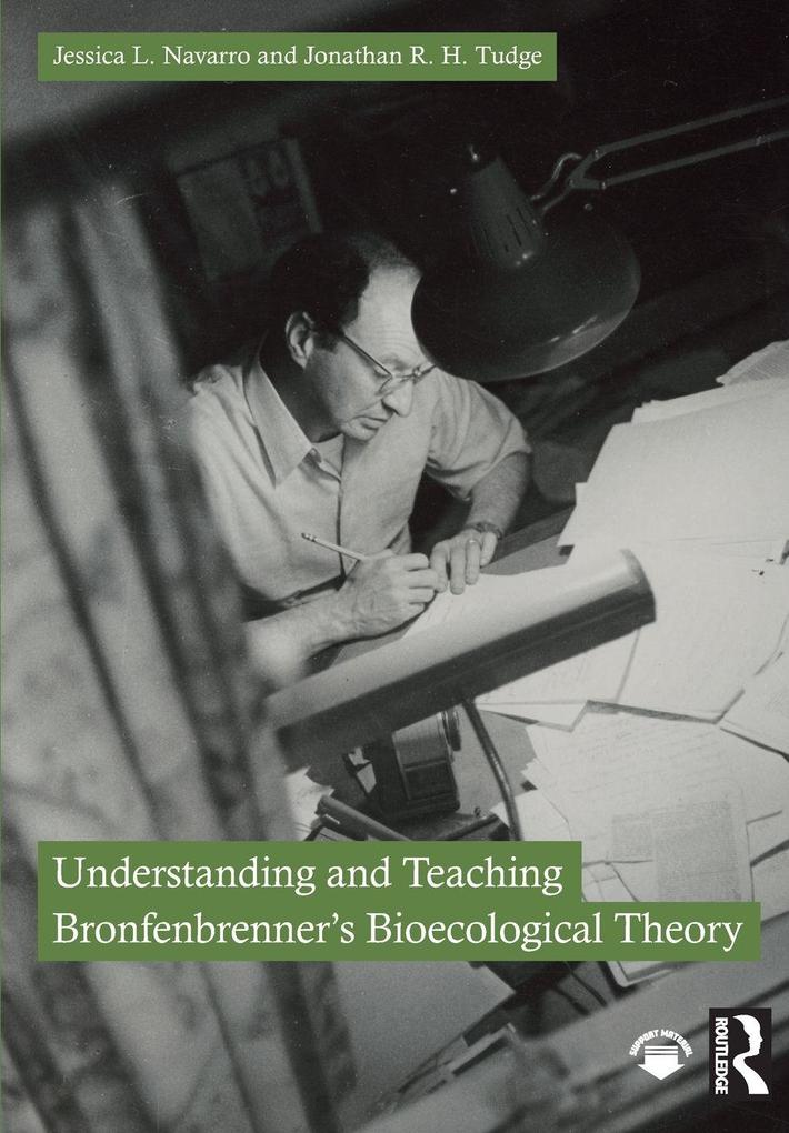Understanding and Teaching Bronfenbrenner's Bioecological Theory