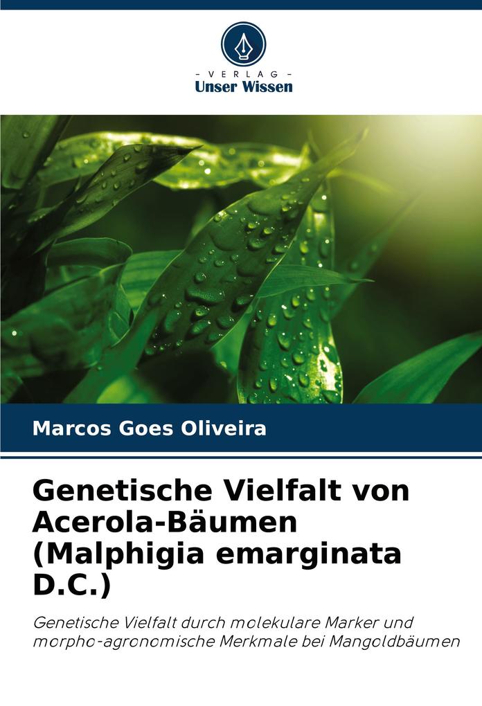 Genetische Vielfalt von Acerola-Bäumen (Malphigia emarginata D.C.)
