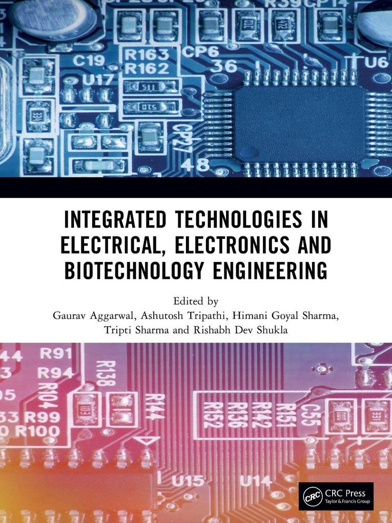 Integrated Technologies in Electrical Electronics and Biotechnology Engineering