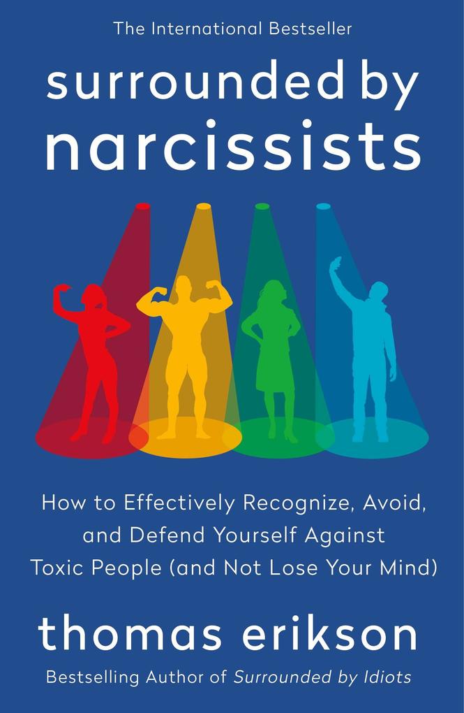 Surrounded by Narcissists
