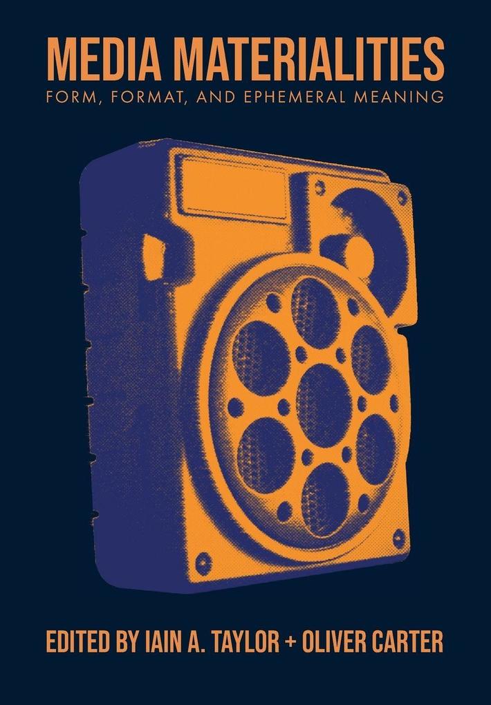 Media Materialities