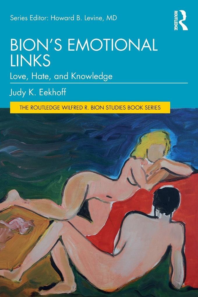 Bion's Emotional Links
