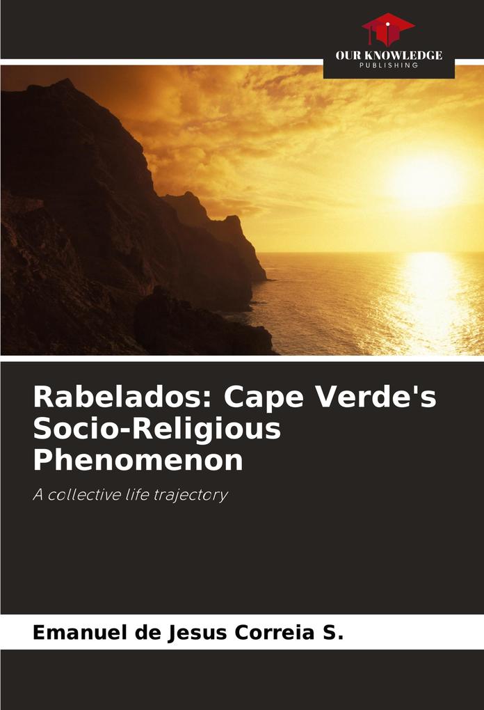 Rabelados: Cape Verde's Socio-Religious Phenomenon
