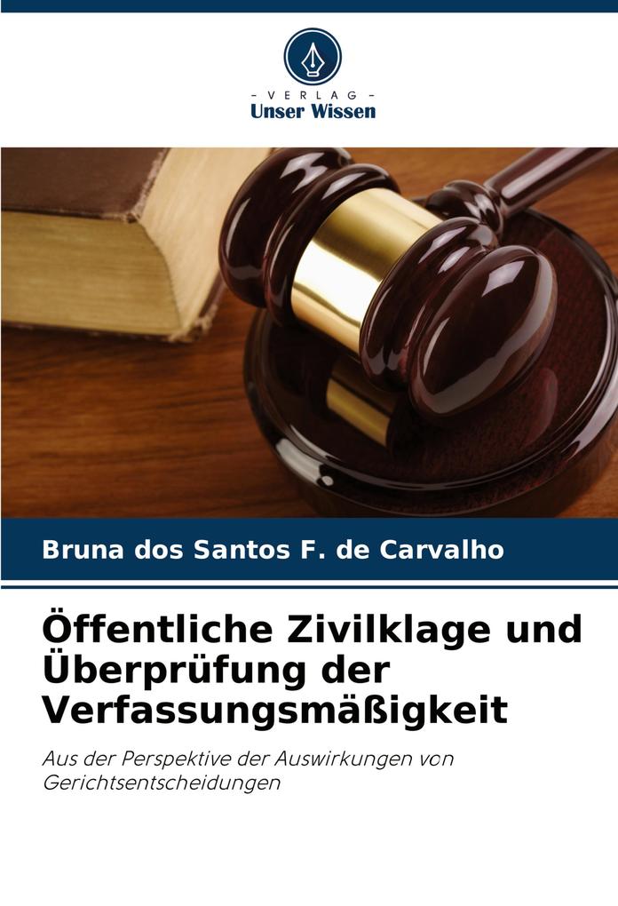 Öffentliche Zivilklage und Überprüfung der Verfassungsmäßigkeit