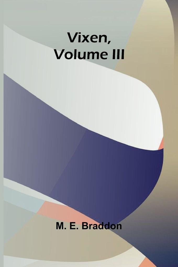 Vixen Volume III.