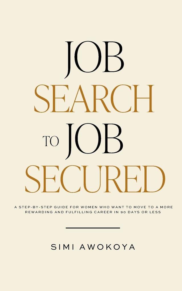 Job Search To Job Secured