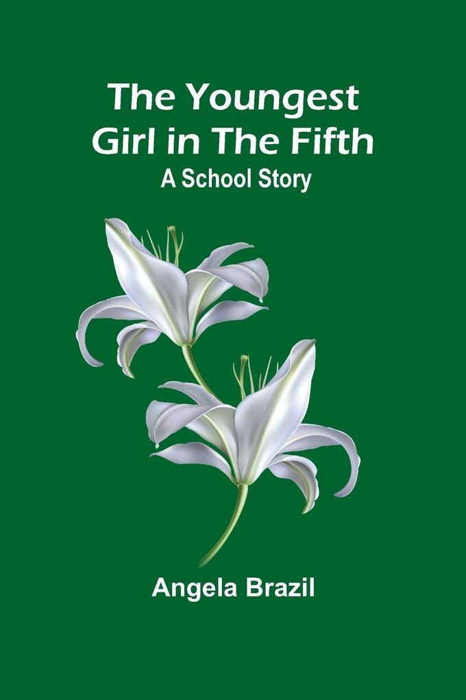 The Youngest Girl in the Fifth