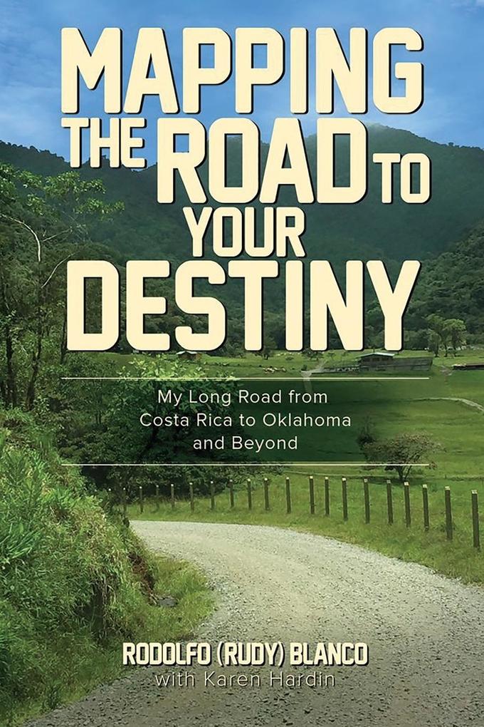 Mapping The Road To Your Destiny