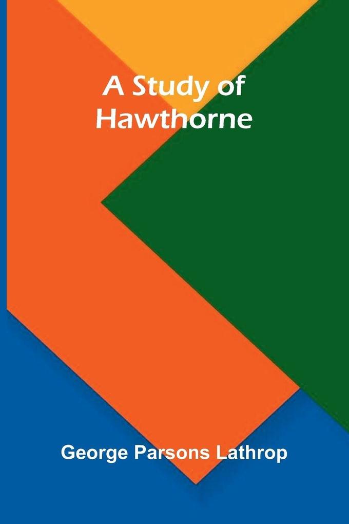 A Study of Hawthorne