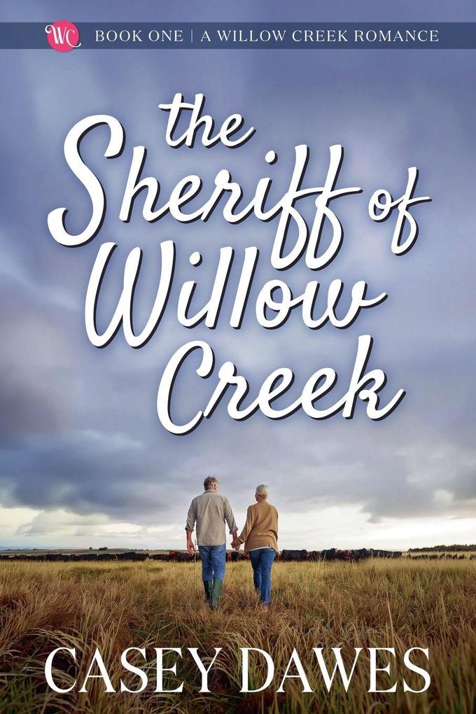 The Sheriff of Willow Creek