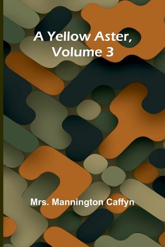 A Yellow Aster Volume 3