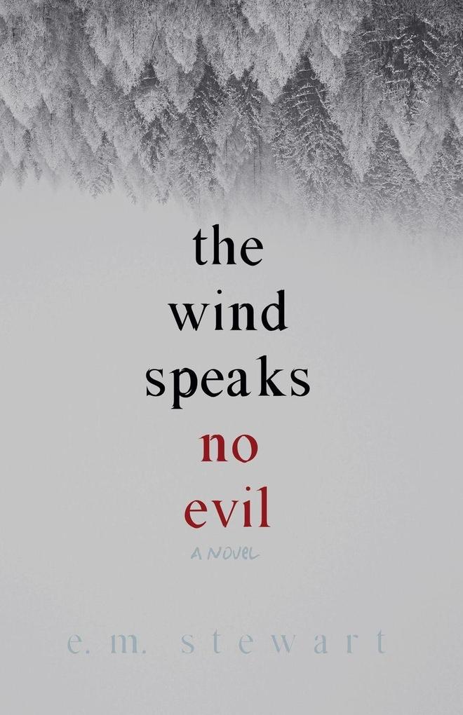 The Wind Speaks No Evil